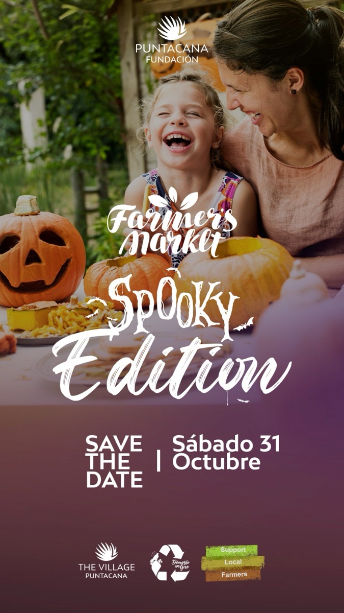 Punta Cana Fundación announcement for the Spooky Edition Farmers Market on October 31